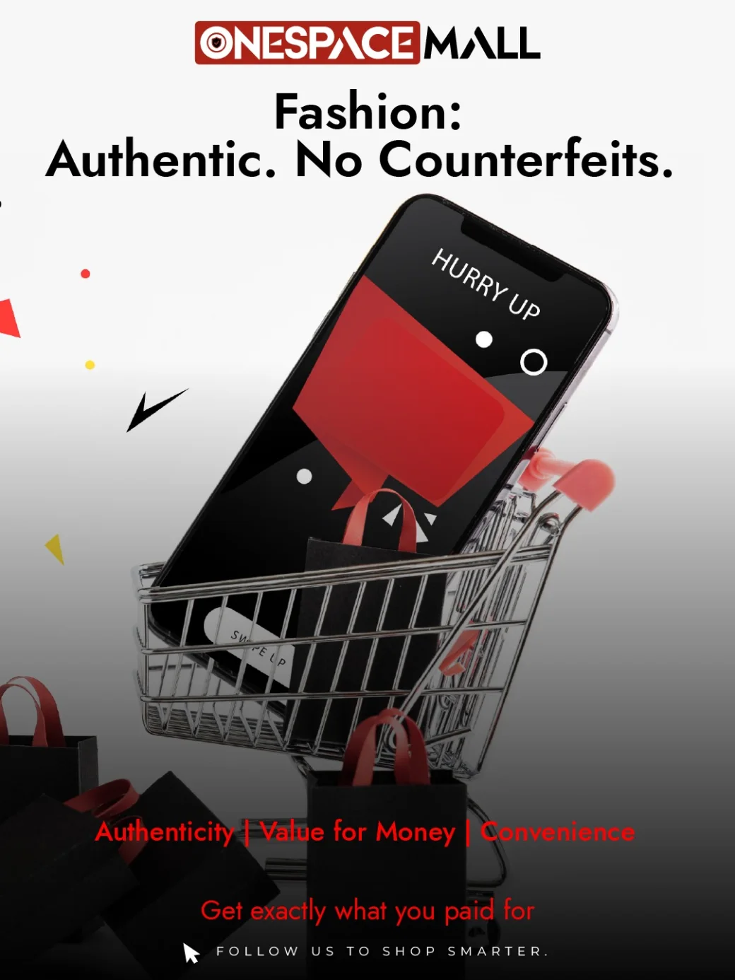 OneSpaceMall fashion campaign showing a shopping cart and an authentic fashion message